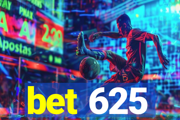 bet 625